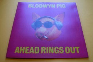 Blodwyn Pig Ahead Rings Out